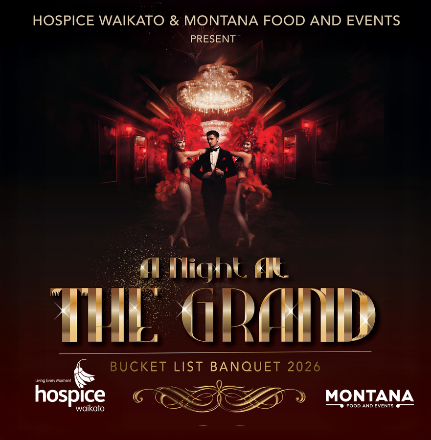 Hospice Waikato & Montana Food and Events Present ... A Night at the Grand